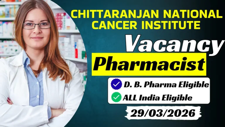 CNCI Pharmacist Vacancy 2026