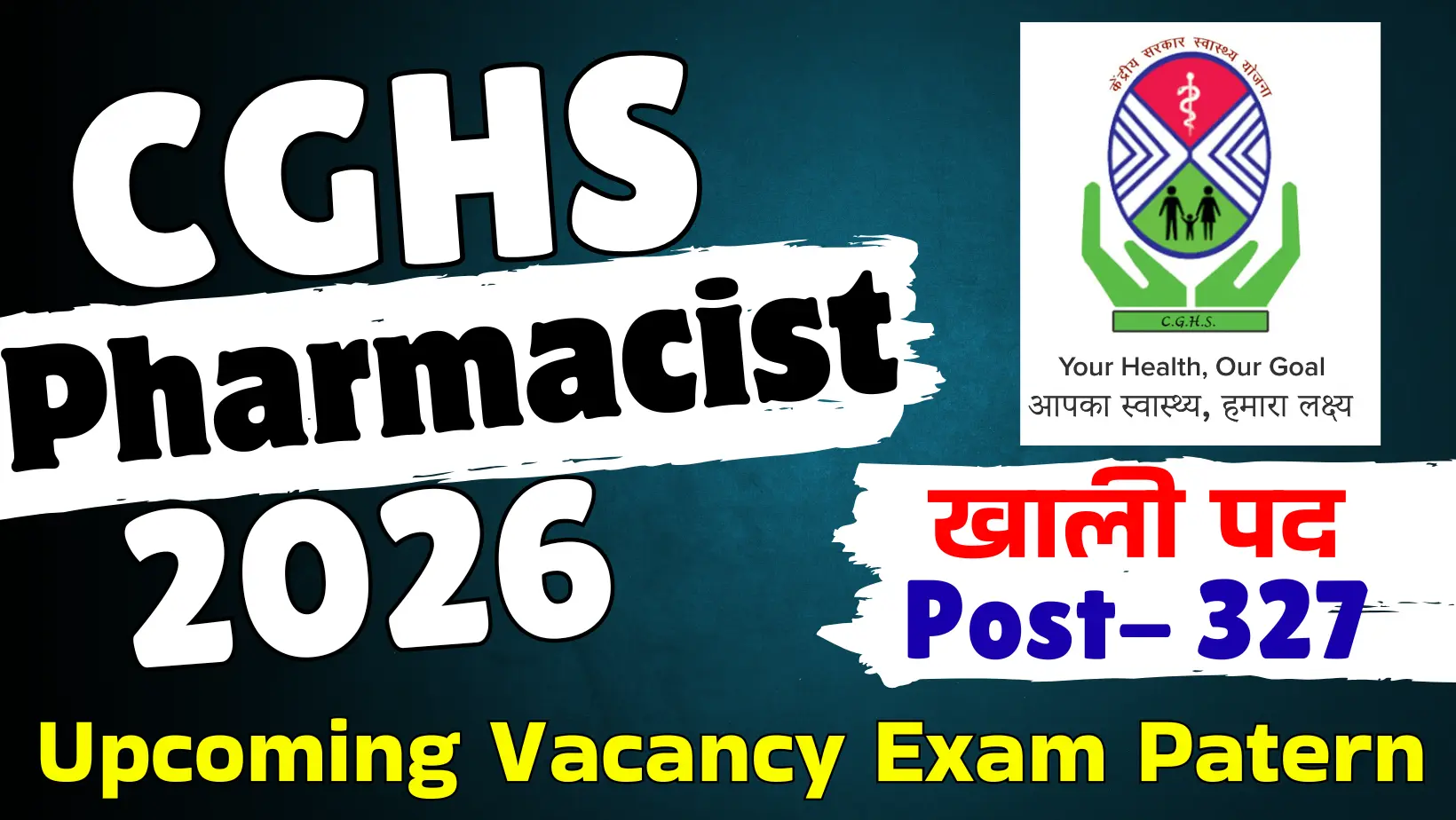 CGHS Pharmacist Vacancy 2026