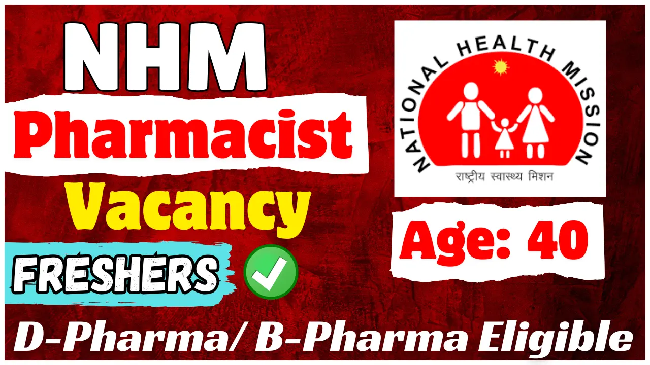 NHM Pharmacist Vacancy 2026