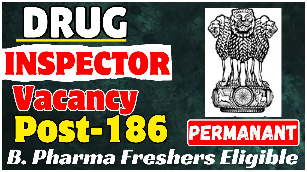 Drug Inspector Vacancy 2026