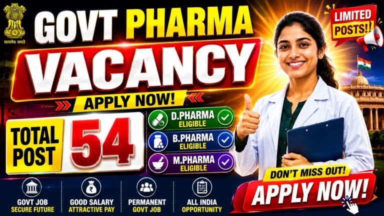 Latest Govt. Pharma Vacancy 2026